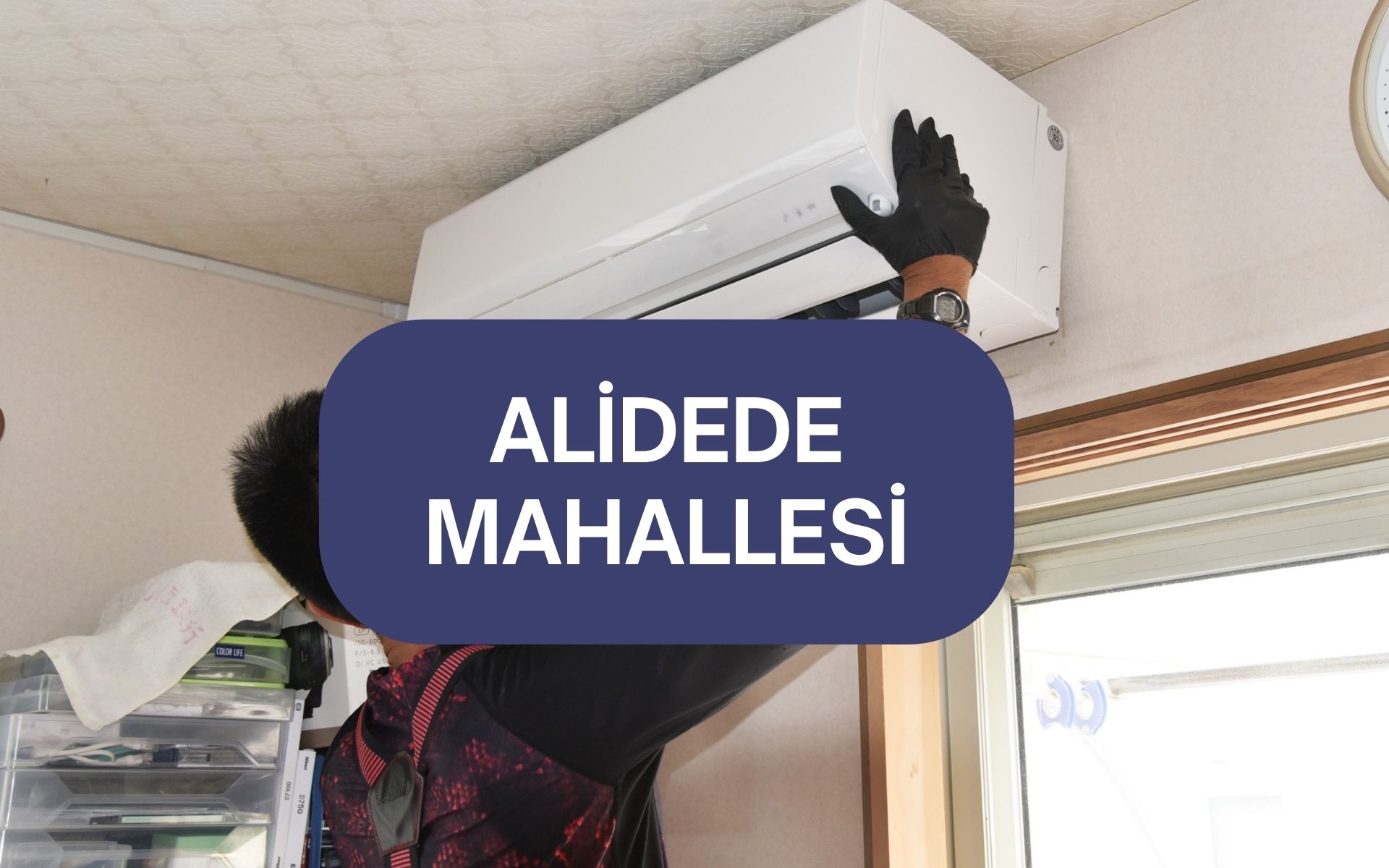 Alidede Mahallesi Klima Servisi, Bakım ve Tamir | Adana Elit Klima