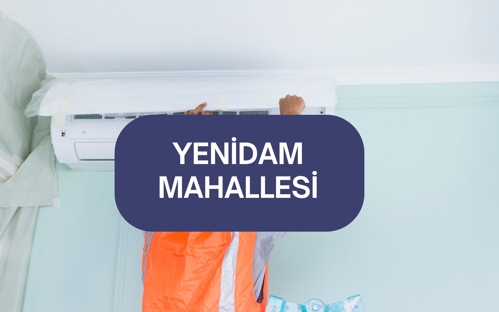 Yenidam Mahallesi Klima Servisi, Bakım ve Tamir | Adana Elit Klima